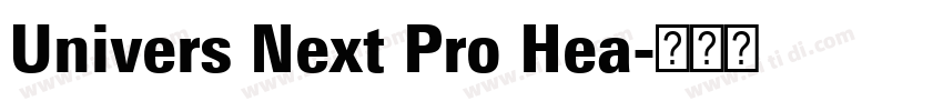 Univers Next Pro Hea字体转换